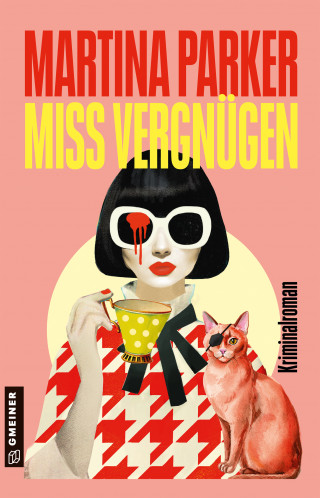 Martina Parker: Miss Vergnügen