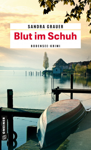 Sandra Grauer: Blut im Schuh