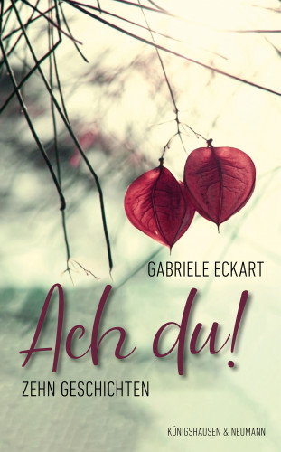 Gabriele Eckart: Ach, du!
