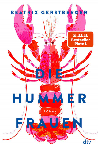 Beatrix Gerstberger: Die Hummerfrauen