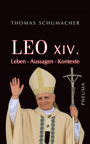 Thomas Schumacher: Leo XIV.