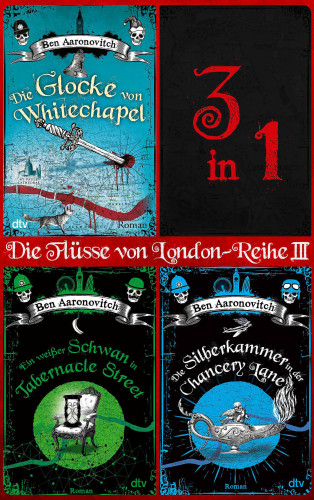 Ben Aaronovitch: Die Flüsse von London-Reihe III