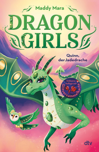 Maddy Mara: Dragon Girls – Quinn, der Jadedrache