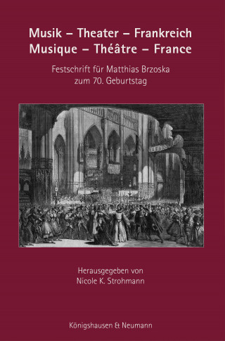 Musik – Theater – Frankreich. Musique – Théâtre – France