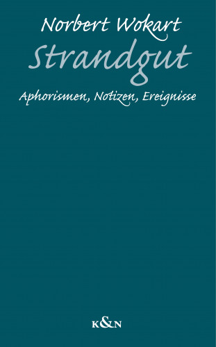 Norbert Wokart: Strandgut