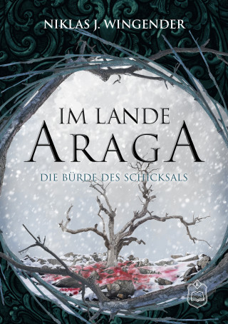 Niklas J. Wingender: Im Lande Araga