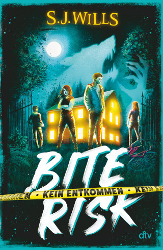 S.J. Wills: Bite Risk – Kein Entkommen