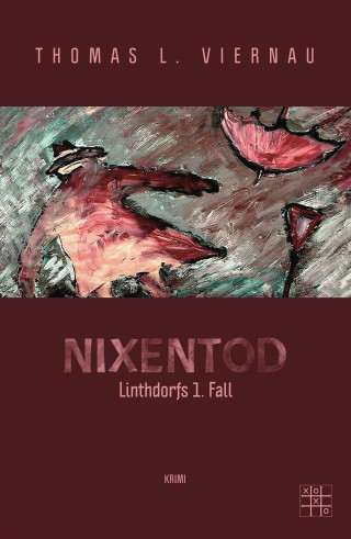 Thomas L. Viernau: Nixentod