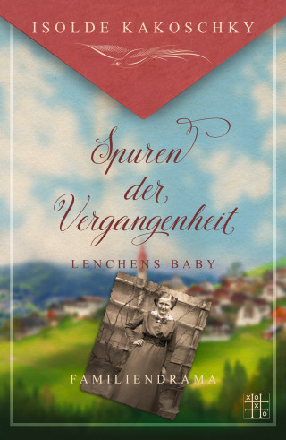Isolde Kakoschky: Lenchens Baby