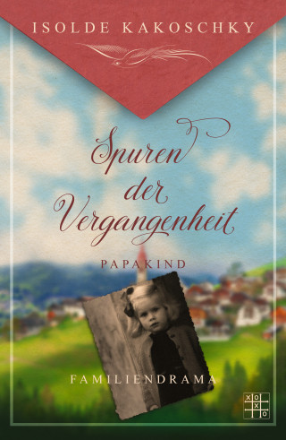 Isolde Kakoschky: Papakind