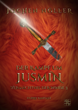 Jochen Nöller: Der Kampf um Jusmin