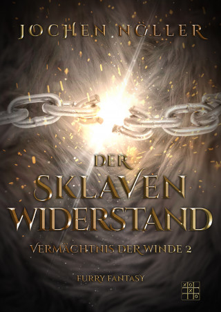 Jochen Nöller: Der Sklavenwiderstand