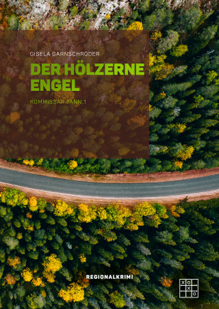 Gisela Garnschröder: Der hölzerner Engel