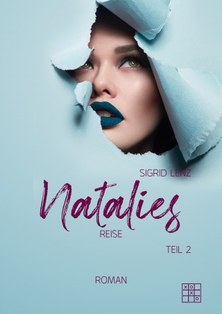 Sigrid Lenz: Natalies Reise