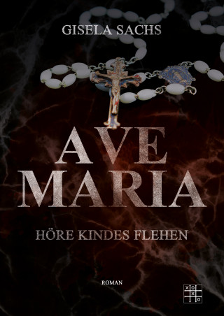 Gisela Sachs: Ave Maria