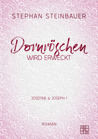 Stephan Steinbauer: Dornröschen wird erweckt