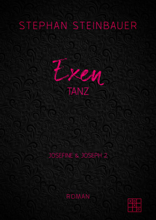 Stephan Steinbauer: Exentanz