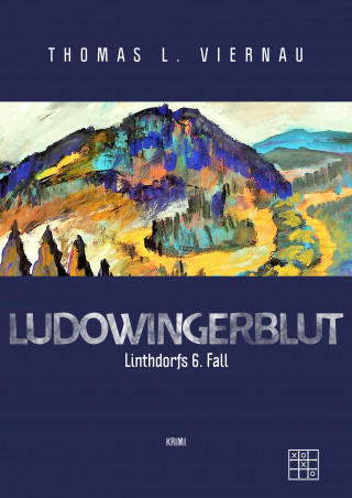 Thomas L. Viernau: Ludowingerblut