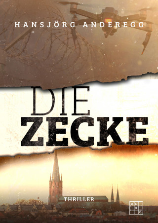 Hansjörg Anderegg: Die Zecke