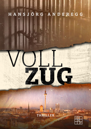Hansjörg Anderegg: Vollzug