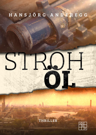 Hansjörg Anderegg: Strohöl