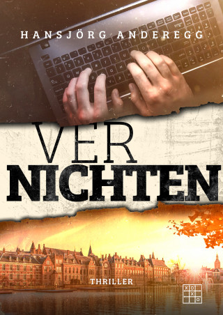 Hansjörg Anderegg: Vernichten