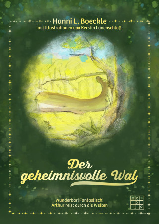 Hanni L. Boeckle: Der geheimnisvolle Wal
