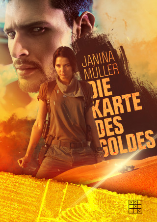 Janina Müller: Die Karte des Goldes