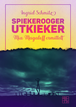 Ingrid Schmitz: Spiekerooger Utkieker