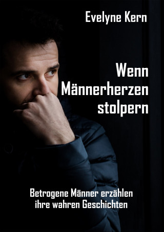 Evelyne Kern: Wenn Männerherzen stolpern
