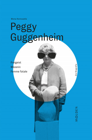 Mona Horncastle: Peggy Guggenheim
