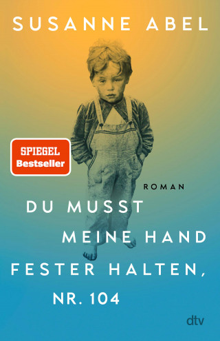 Susanne Abel: Du musst meine Hand fester halten, Nr. 104