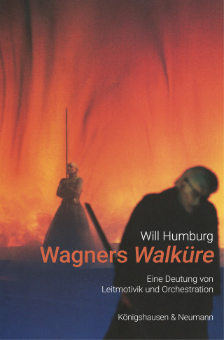 Will Humburg: Wagners Walküre