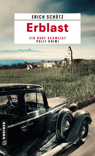 Erich Schütz: Erblast