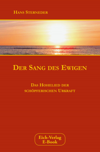 Hans Sterneder: Der Sang des Ewigen
