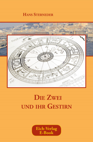 Hans Sterneder: Die Zwei und ihr Gestirn