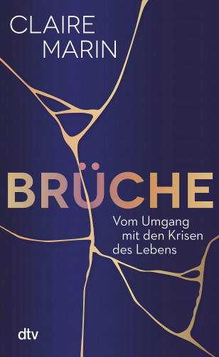 Claire Marin: Brüche
