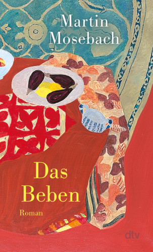 Martin Mosebach: Das Beben
