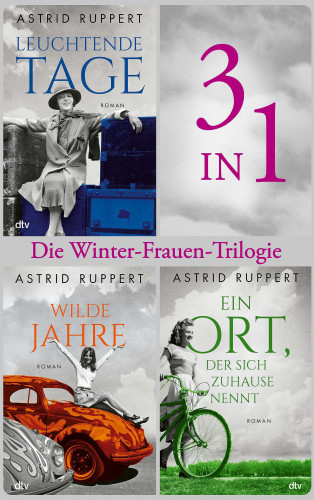 Astrid Ruppert: Die Winter-Frauen-Trilogie