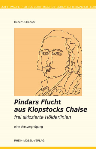Hubertus Danner: Pindars Flucht aus Klopstocks Chaise