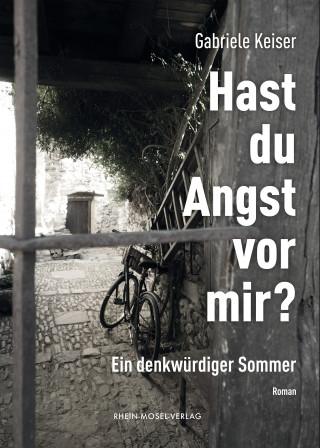 Gabriele Keiser: Hast du Angst vor mir?