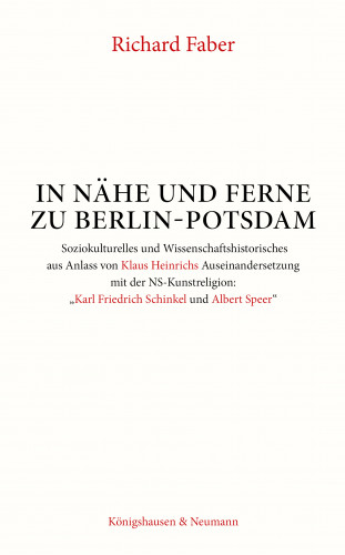 Richard Faber: In Nähe und Ferne zu Berlin-Potsdam