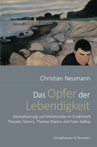 Christian Neumann: Das Opfer der Lebendigkeit
