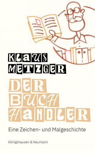 Klaus Metzger: Der Buchhändler