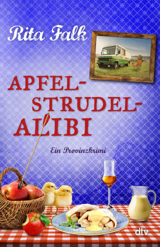 Rita Falk: Apfelstrudel-Alibi