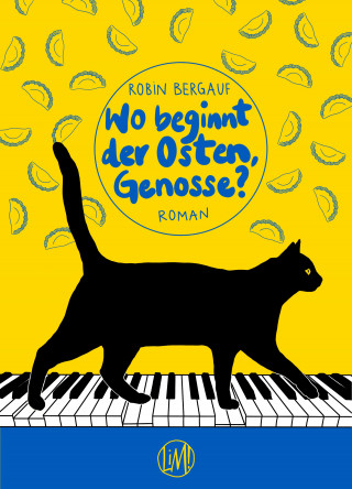Robin Bergauf: Wo beginnt der Osten, Genosse?