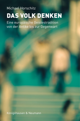 Michael Horschitz: Das Volk denken