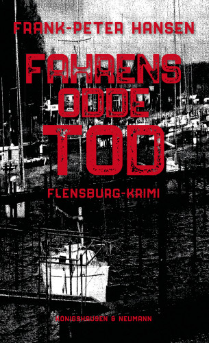 Frank-Peter Hansen: Fahrensodde Tod
