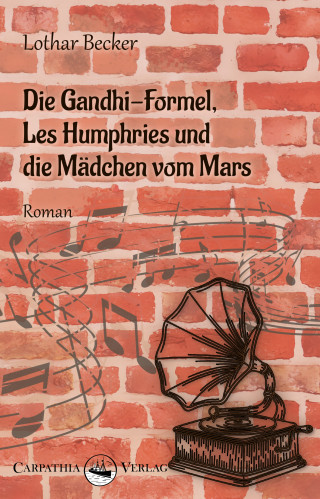 Lothar Becker: Die Gandhi-Formel, Les Humphries und die Mädchen vom Mars