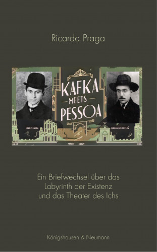 Ricarda Praga: Kafka meets Pessoa